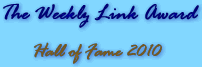 The Weekly Link Award - Hall of Fame 2010